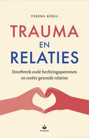 Omslag van Trauma en relaties
