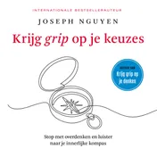 Omslag van Krijg grip op je keuzes