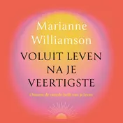 Omslag van Voluit leven na je veertigste