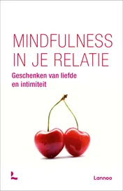 Omslag van Mindfulness in je relatie