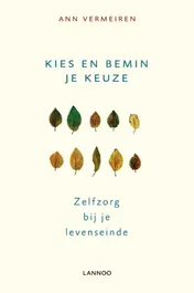 Omslag van Kies en bemin je keuze