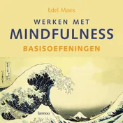 Omslag van Werken met mindfulness - basisoefeningen