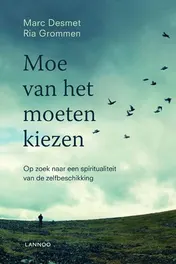 Omslag van Moe van het moeten kiezen