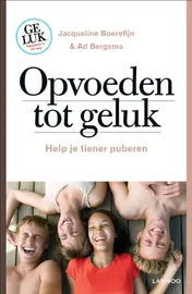 Omslag van Opvoeden tot geluk