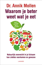 Omslag van Waarom je beter weet wat je eet
