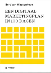 Omslag van Een digitaal marketingplan in 100 dagen