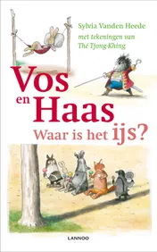 Omslag van Vos en Haas - Waar is het ijs?