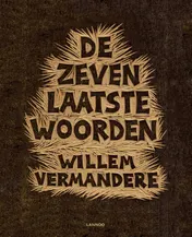 Omslag van De zeven laatste woorden