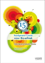 Omslag van 15 jaar raadgevend comite voor bio-ethiek