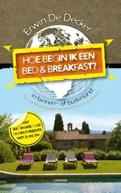 Omslag van Hoe begin ik een Bed and Breakfest?