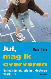 Omslag van Juf, mag ik overvaren?