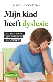 Omslag van Mijn kind heeft dyslexie