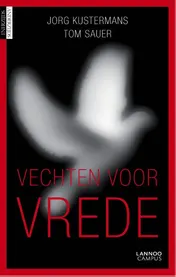 Omslag van Vechten voor vrede