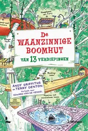 Omslag van De waanzinnige boomhut van 13 verdiepingen