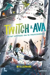 Omslag van Twitch & Ava en het mysterie van de paradijsvogels