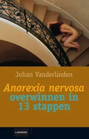 Omslag van Anorexia nervosa overwinnen in 13 stappen