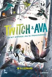 Omslag van Twitch & Ava en het mysterie van de paradijsvogels