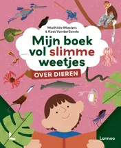 Omslag van Mijn boek vol slimme weetjes over dieren