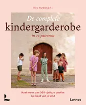 Omslag van De complete kindergarderobe in 12 patronen