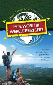 Omslag van Hoe word ik wereldreiziger