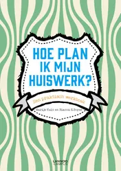 Omslag van Hoe plan ik mijn huiswerk?