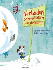 Omslag van Verboden met sneeuwballen te gooien