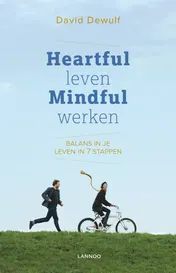 Omslag van Heartful leven, mindful werken
