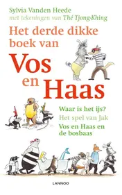 Omslag van Het derde dikke boek van Vos en Haas