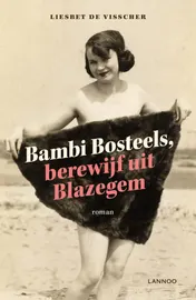 Omslag van Bambi Bosteels, berewijf uit Blazegem