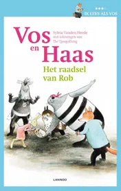 Omslag van Ik leer lezen met Vos en Haas - Ik lees als Vos - Het raadsel van Rob