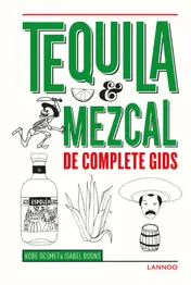 Omslag van Tequila, mezcal