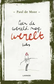 Omslag van Toen de wereld nog werelt was