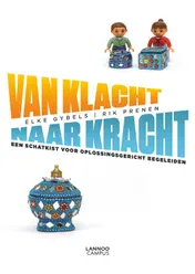 Omslag van Van klacht naar kracht