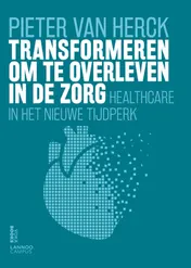 Omslag van Transformeren om te overleven in de zorg