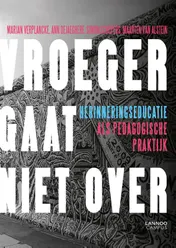 Omslag van Vroeger gaat niet over