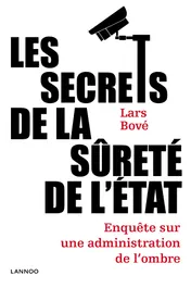 Omslag van Les secrets de la Sûreté de l'État