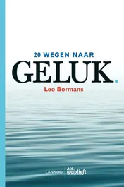 Omslag van 20 wegen naar geluk
