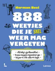 Omslag van 888 weetjes die je snel weer mag vergeten