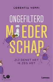 Omslag van Ongefilterd moederschap