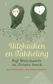 Omslag van Uilskuiken en Takkeling