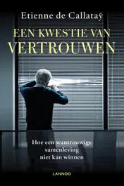 Omslag van Een kwestie van vertrouwen