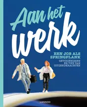 Omslag van Aan het werk. Een job als springplank (E-boek)