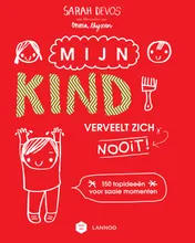 Omslag van Mijn kind verveelt zich nooit!