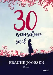 Omslag van 30 is een schoon getal