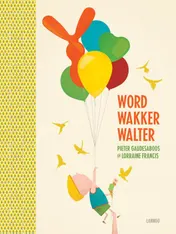Omslag van Word wakker Walter