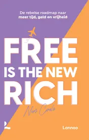 Omslag van Free is the new rich