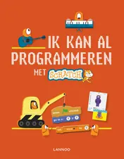 Omslag van Ik kan al programmeren met Scratch