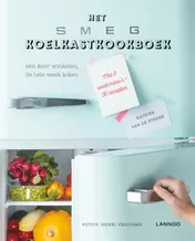 Omslag van Het SMEG koelkastkookboek