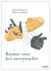 Omslag van Ruimte voor het onverwachte