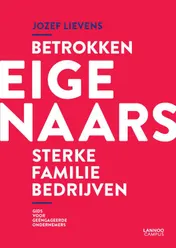 Omslag van Betrokken eigenaars, sterke familiebedrijven